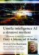  UMĚLÁ INTELIGENCE  AI a strojové myšlení   Uwe Buermann: 2025-03-04__Uwe__Umela-inteligence-AI-a-strojove-mysleni.jpg